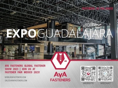 Aya Fasteners Global Fastener Show 2023|Joinha US kuFastener Fair Mexico 2023!
